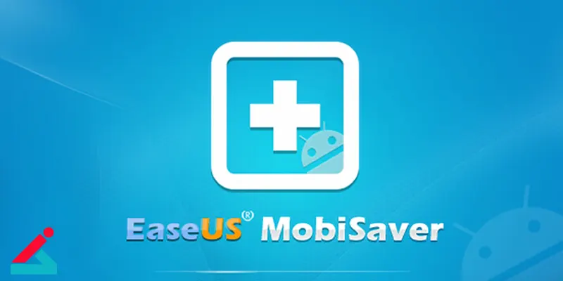 EaseUs MobiSaver برای ریکاوری رم